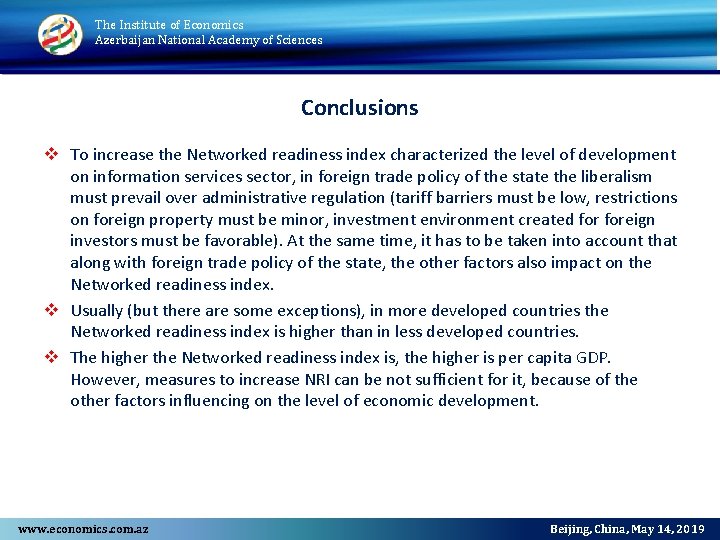 The Institute of Economics Azerbaijan National Academy of Sciences Conclusions v To increase the