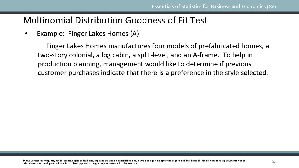 Essentials of Statistics for Business and Economics (8 e) Multinomial Distribution Goodness of Fit