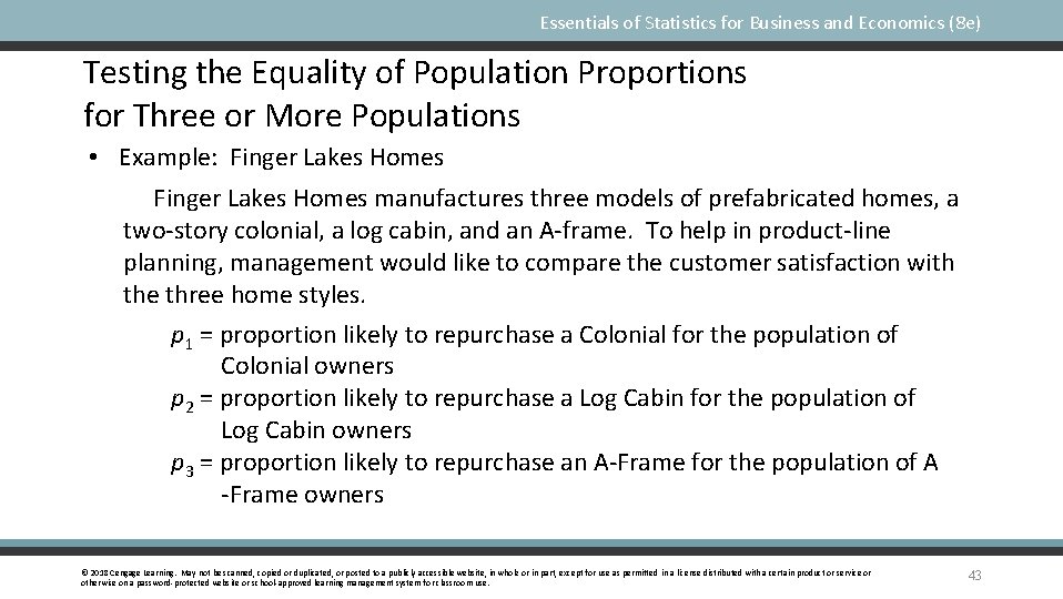 Essentials of Statistics for Business and Economics (8 e) Testing the Equality of Population