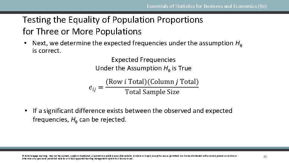 Essentials of Statistics for Business and Economics (8 e) Testing the Equality of Population