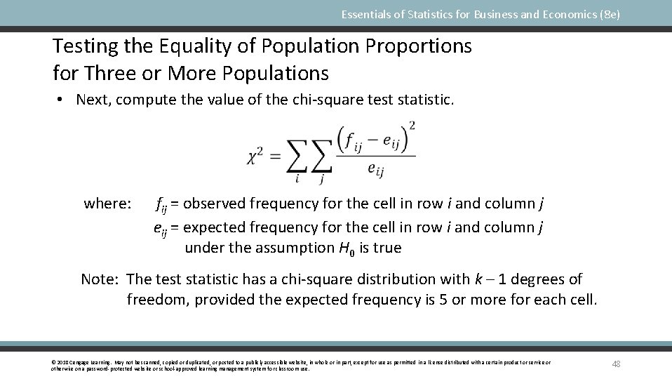 Essentials of Statistics for Business and Economics (8 e) Testing the Equality of Population