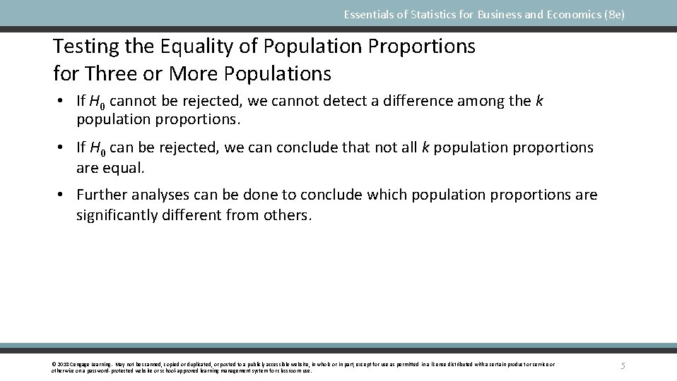 Essentials of Statistics for Business and Economics (8 e) Testing the Equality of Population