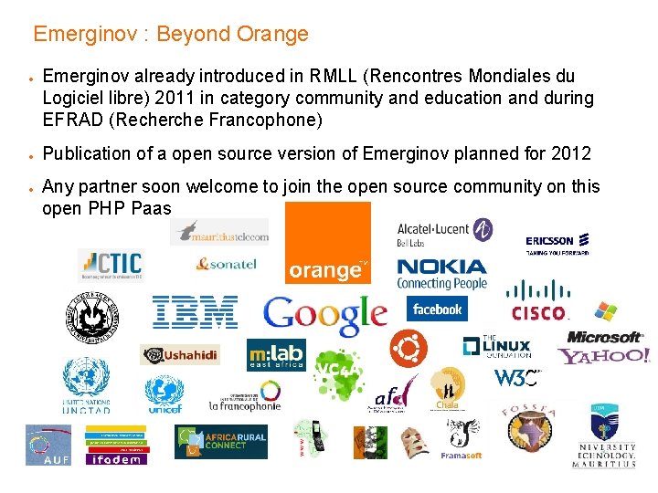 Emerginov : Beyond Orange Emerginov already introduced in RMLL (Rencontres Mondiales du Logiciel libre)