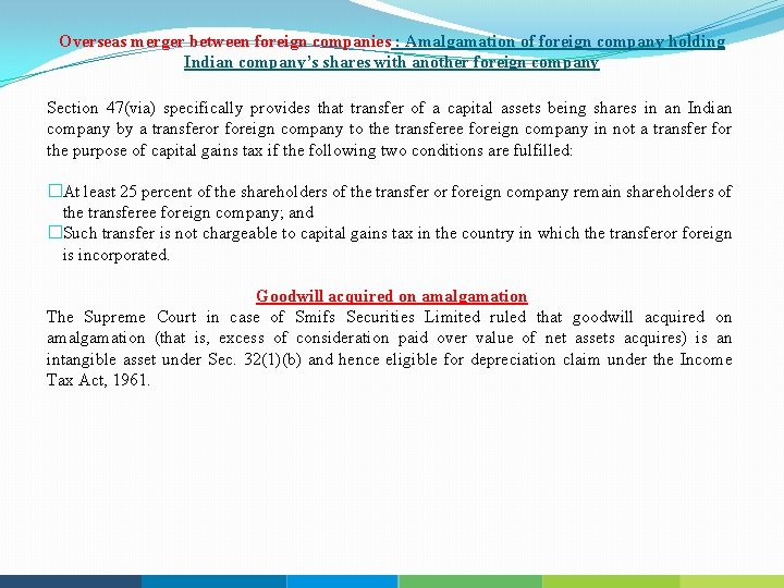 Overseas merger between foreign companies : Amalgamation of foreign company holding Indian company’s shares