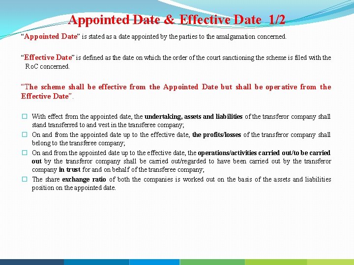 Appointed Date & Effective Date 1/2 “Appointed Date” is stated as a date appointed