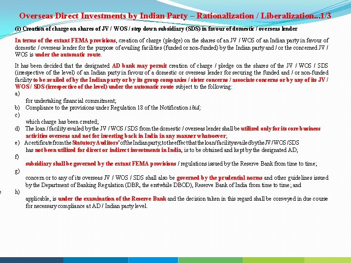 e Overseas Direct Investments by Indian Party – Rationalization / Liberalization. . . 1/3