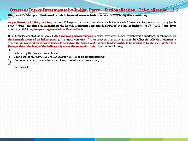 Overseas Direct Investments by Indian Party – Rationalization / Liberalization. . . 2/3 (ii)