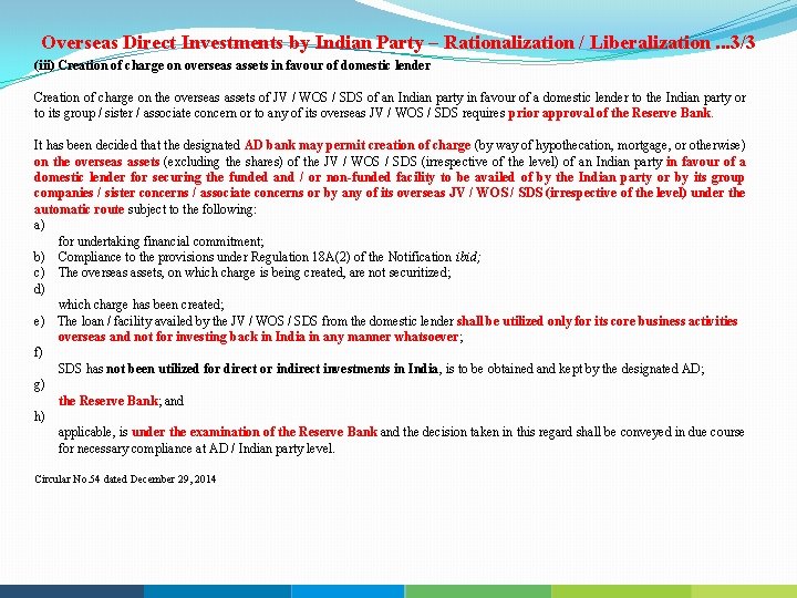 Overseas Direct Investments by Indian Party – Rationalization / Liberalization. . . 3/3 (iii)
