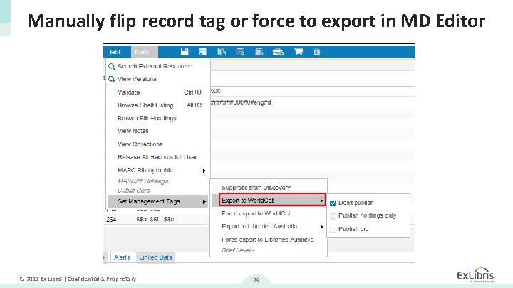 Manually flip record tag or force to export in MD Editor © 2019 Ex