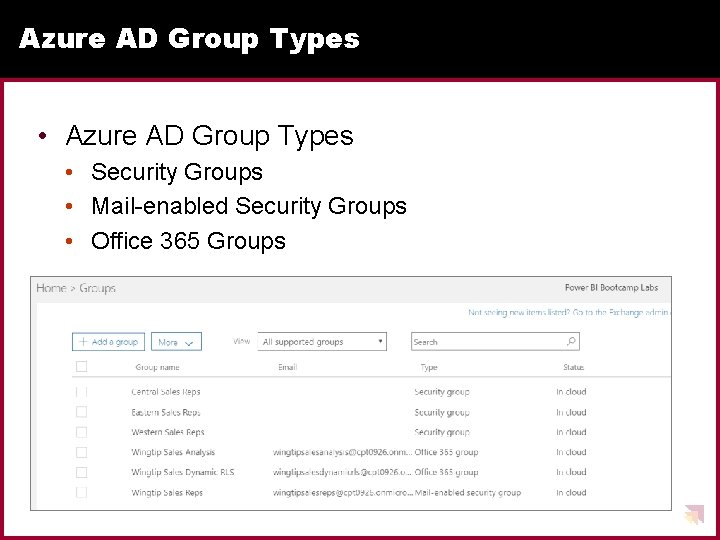 Azure AD Group Types • Azure AD Group Types • Security Groups • Mail-enabled