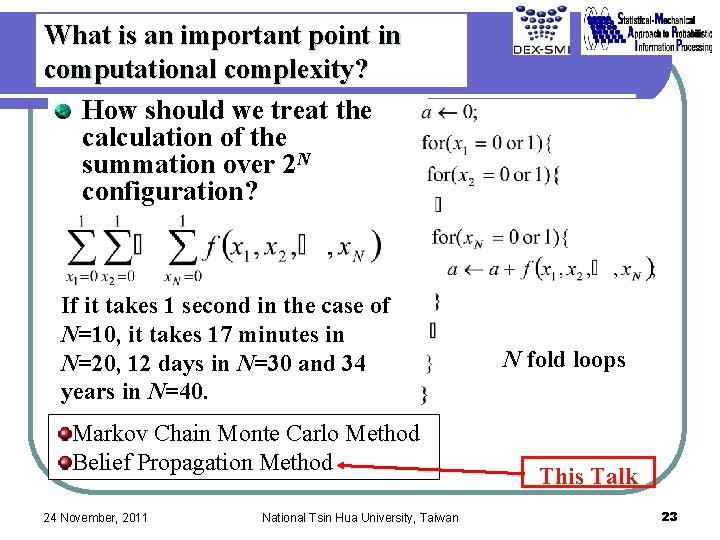 What is an important point in computational complexity? How should we treat the calculation What is an important point in computational complexity? How should we treat the calculation