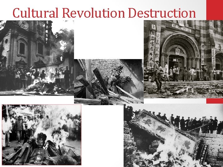 Cultural Revolution Destruction 