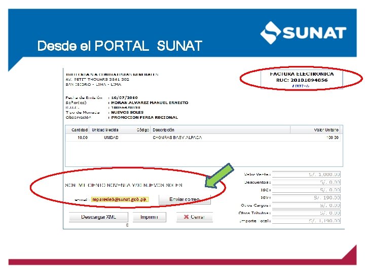 Desde el PORTAL SUNAT mparede 3@sunat. gob. pe 