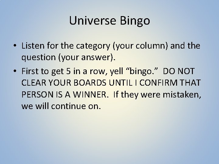 Universe Bingo • Listen for the category (your column) and the question (your answer).