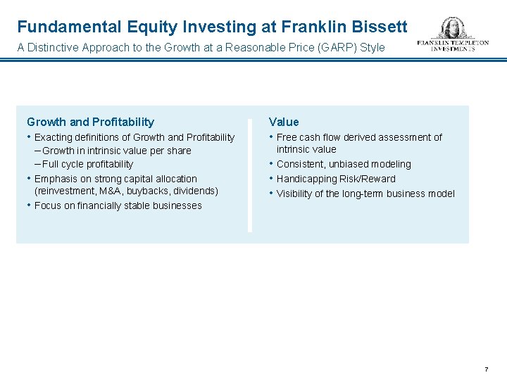 Fundamental Equity Investing at Franklin Bissett A Distinctive Approach to the Growth at a