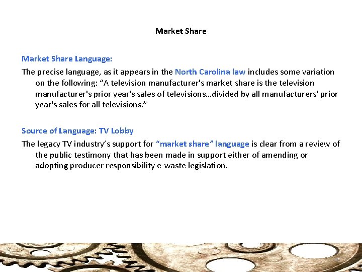 Market Share Language: The precise language, as it appears in the North Carolina law
