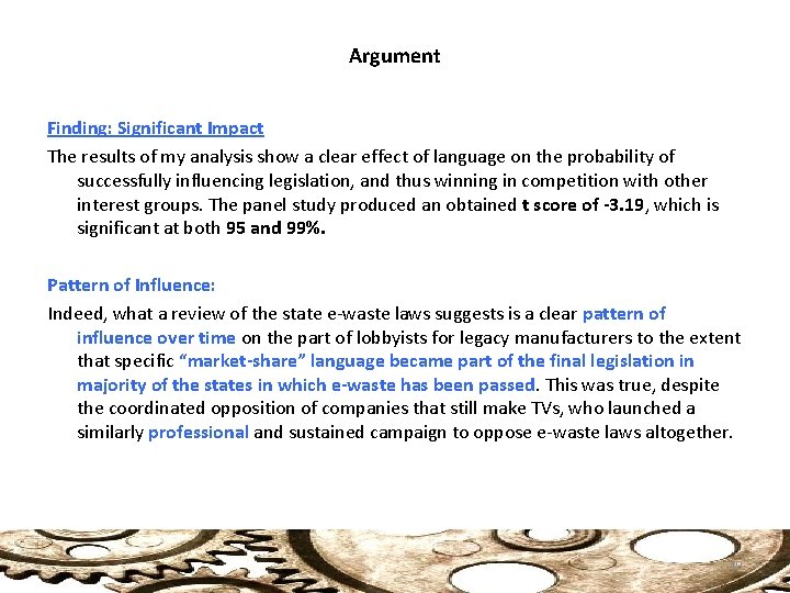 Argument Finding: Significant Impact The results of my analysis show a clear effect of