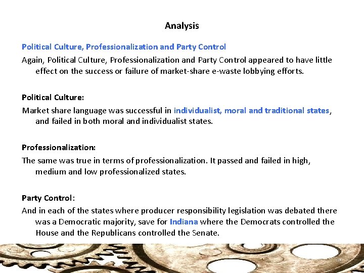 Analysis Political Culture, Professionalization and Party Control Again, Political Culture, Professionalization and Party Control
