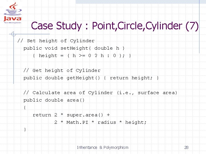 Case Study : Point, Circle, Cylinder (7) // Set height of Cylinder public void