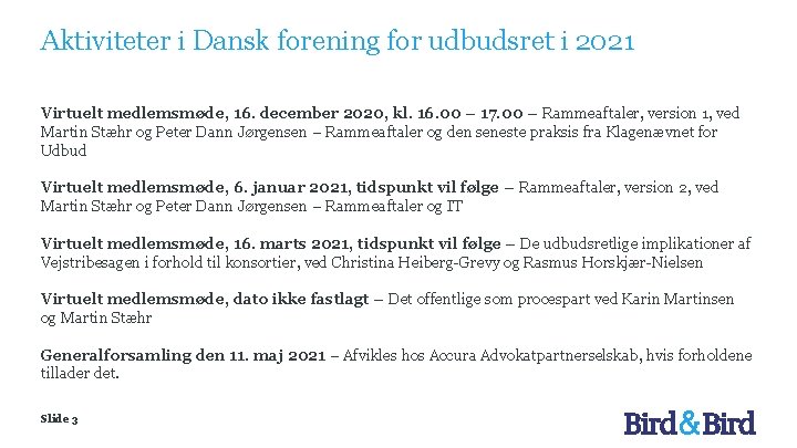 Aktiviteter i Dansk forening for udbudsret i 2021 Virtuelt medlemsmøde, 16. december 2020, kl.