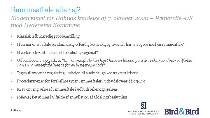 Rammeaftale eller ej? Klagenævnet for Udbuds kendelse af 7. oktober 2020 – Remondis A/S