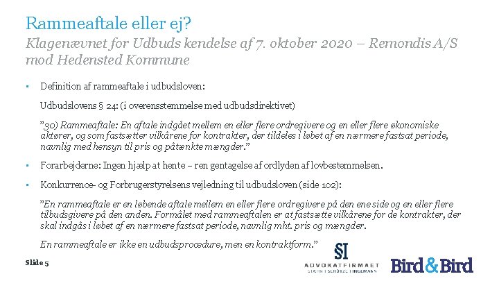 Rammeaftale eller ej? Klagenævnet for Udbuds kendelse af 7. oktober 2020 – Remondis A/S