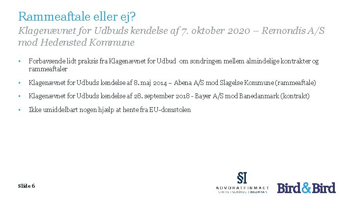 Rammeaftale eller ej? Klagenævnet for Udbuds kendelse af 7. oktober 2020 – Remondis A/S