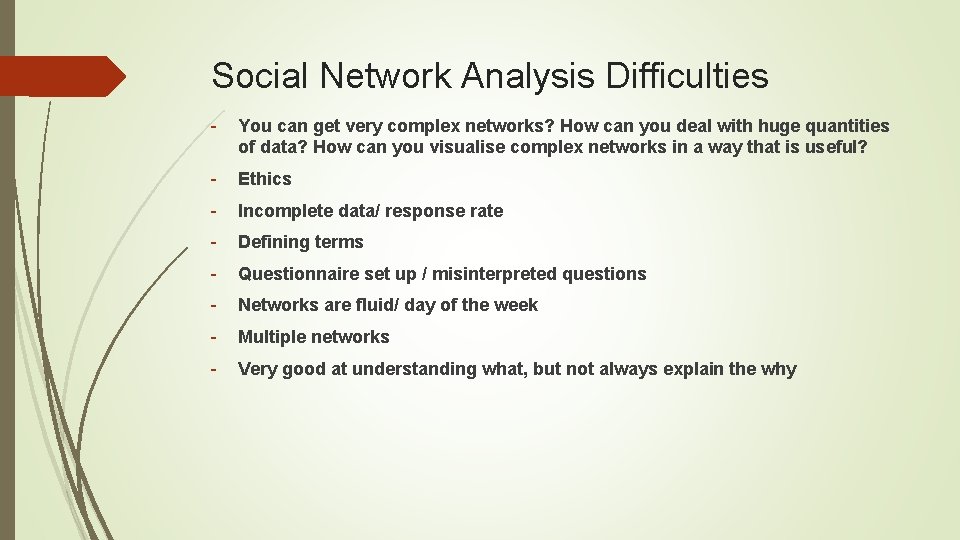 Social Network Analysis Difficulties - You can get very complex networks? How can you