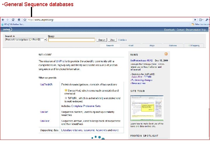 • General Sequence databases • General Sequence databases