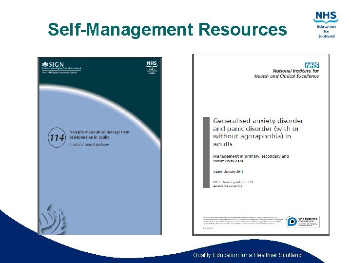 Self-Management Resources Quality Education for a Healthier Scotland 
