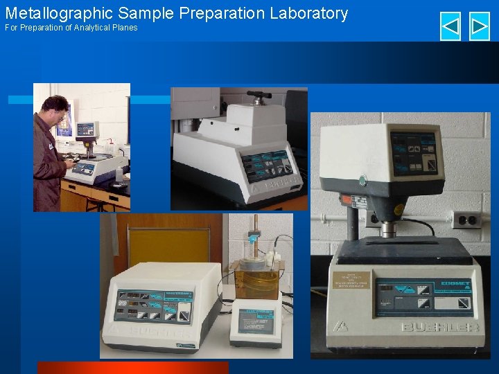 Metallographic Sample Preparation Laboratory For Preparation of Analytical Planes 