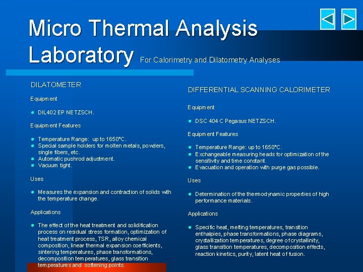 Micro Thermal Analysis Laboratory For Calorimetry and Dilatometry Analyses DILATOMETER DIFFERENTIAL SCANNING CALORIMETER Equipment