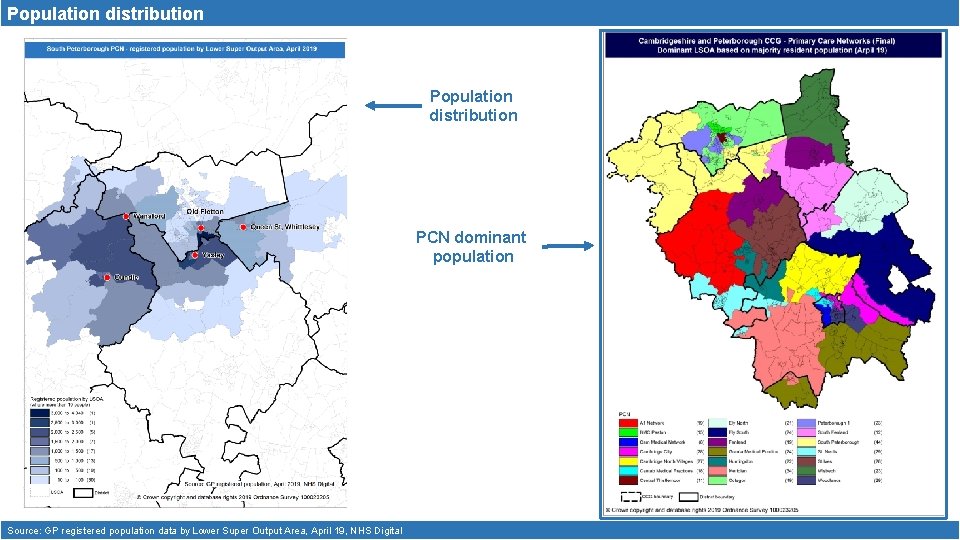 Population distribution PCN dominant population Source: GP registered population data by Lower Super Output