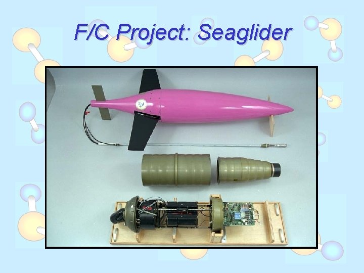 F/C Project: Seaglider 