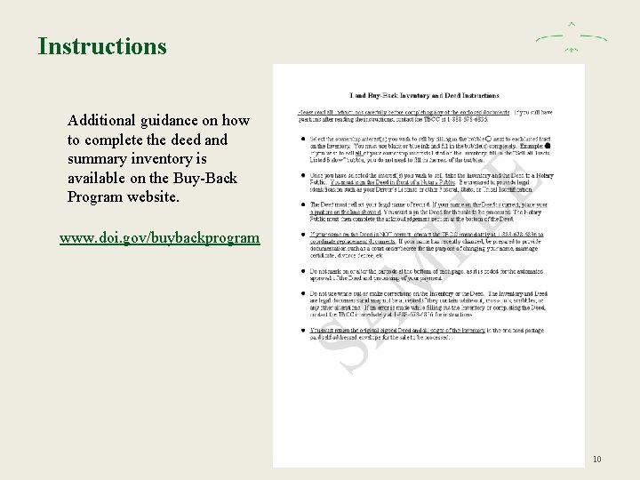 Instructions Additional guidance on how to complete the deed and summary inventory is available