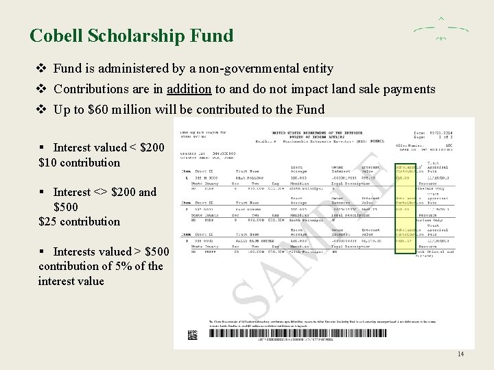 Cobell Scholarship Fund v Fund is administered by a non-governmental entity v Contributions are