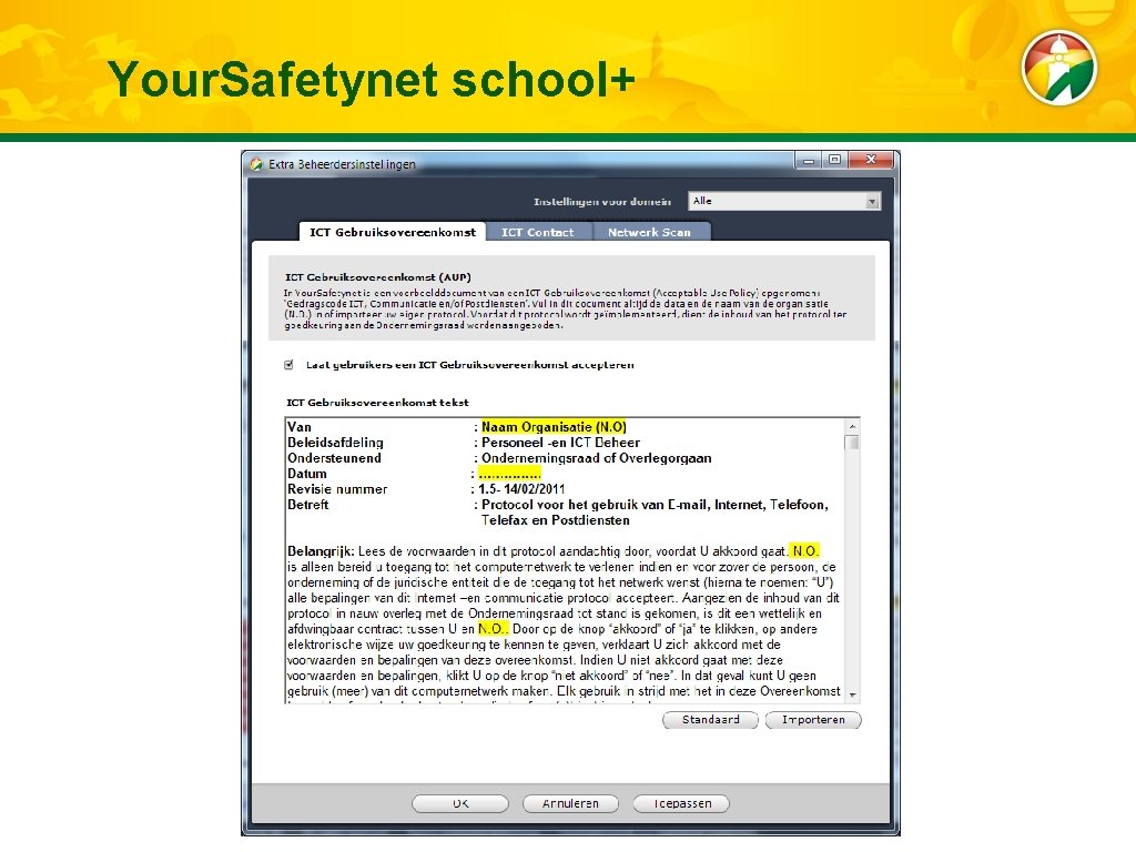 Your. Safetynet school+ 