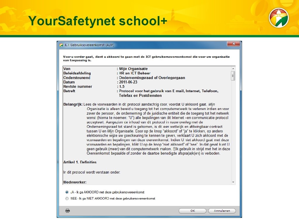 Your. Safetynet school+ 