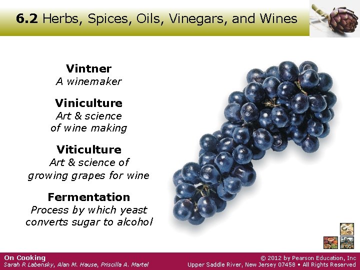 6. 2 Herbs, Spices, Oils, Vinegars, and Wines Vintner A winemaker Viniculture Art &