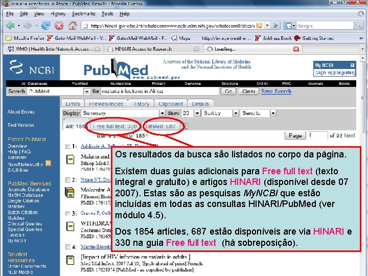 Results - default display Os resultados da busca são listados no corpo da página.