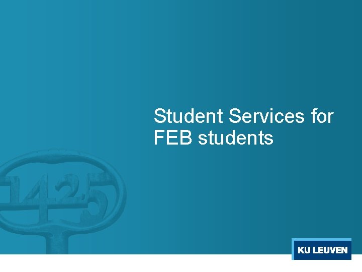 Student Services for FEB students 