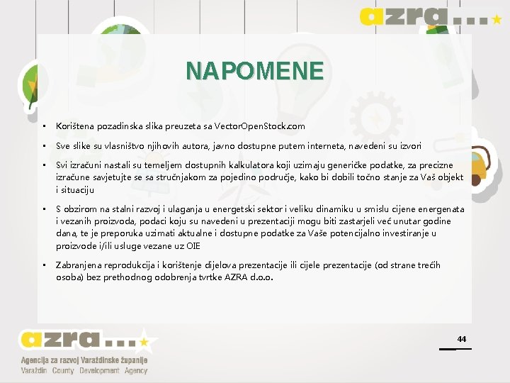 NAPOMENE • Korištena pozadinska slika preuzeta sa Vector. Open. Stock. com • Sve slike