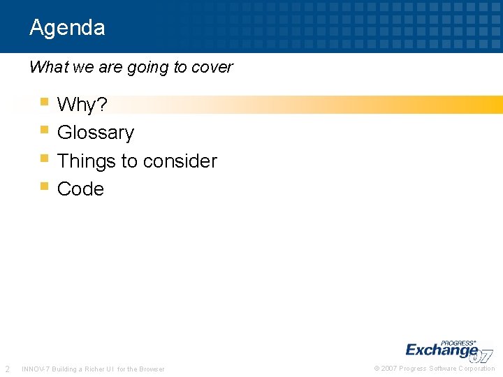 Agenda What we are going to cover § Why? § Glossary § Things to Agenda What we are going to cover § Why? § Glossary § Things to