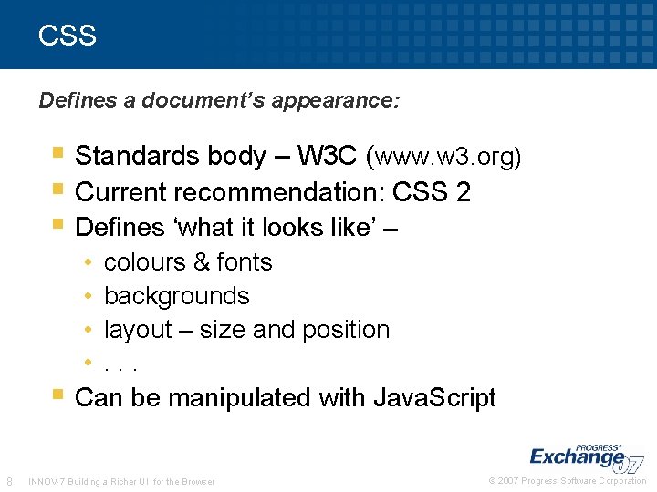 CSS Defines a document’s appearance: § Standards body – W 3 C (www. w CSS Defines a document’s appearance: § Standards body – W 3 C (www. w