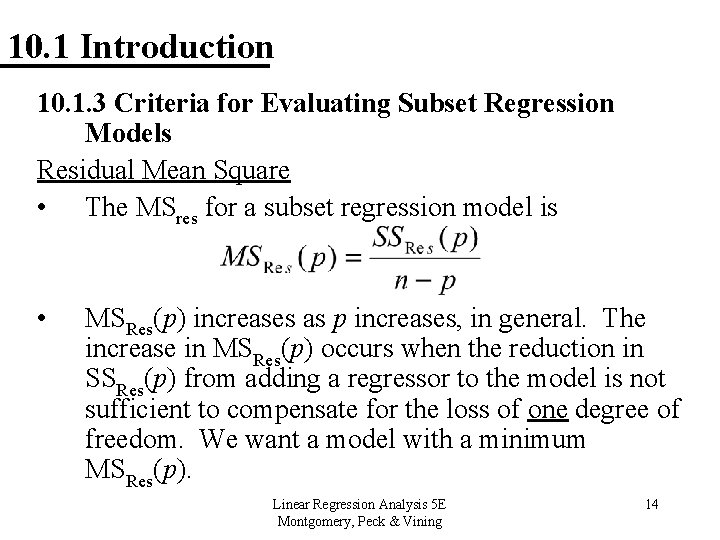 10. 1 Introduction 10. 1. 3 Criteria for Evaluating Subset Regression Models Residual Mean