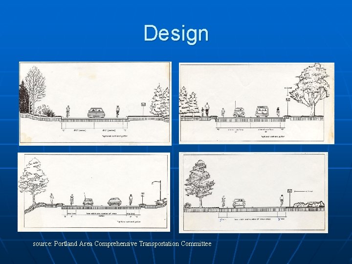 Design source: Portland Area Comprehensive Transportation Committee 