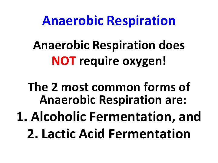 Final Respiration Aerobic quick look at the process