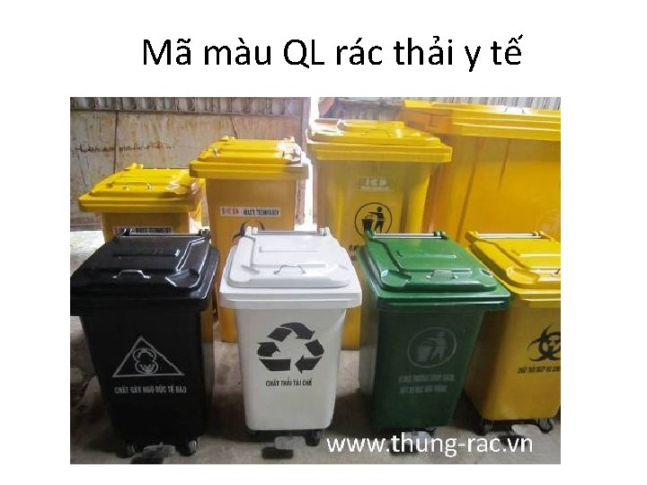 Mã màu QL rác thải y tế 