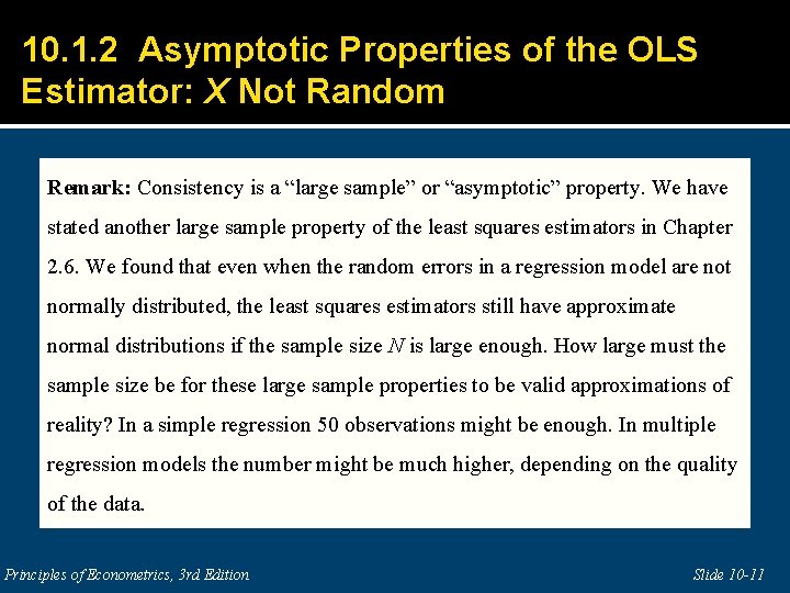 10. 1. 2 Asymptotic Properties of the OLS Estimator: X Not Random Remark: Consistency