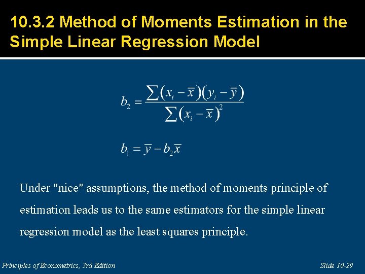 10. 3. 2 Method of Moments Estimation in the Simple Linear Regression Model Under